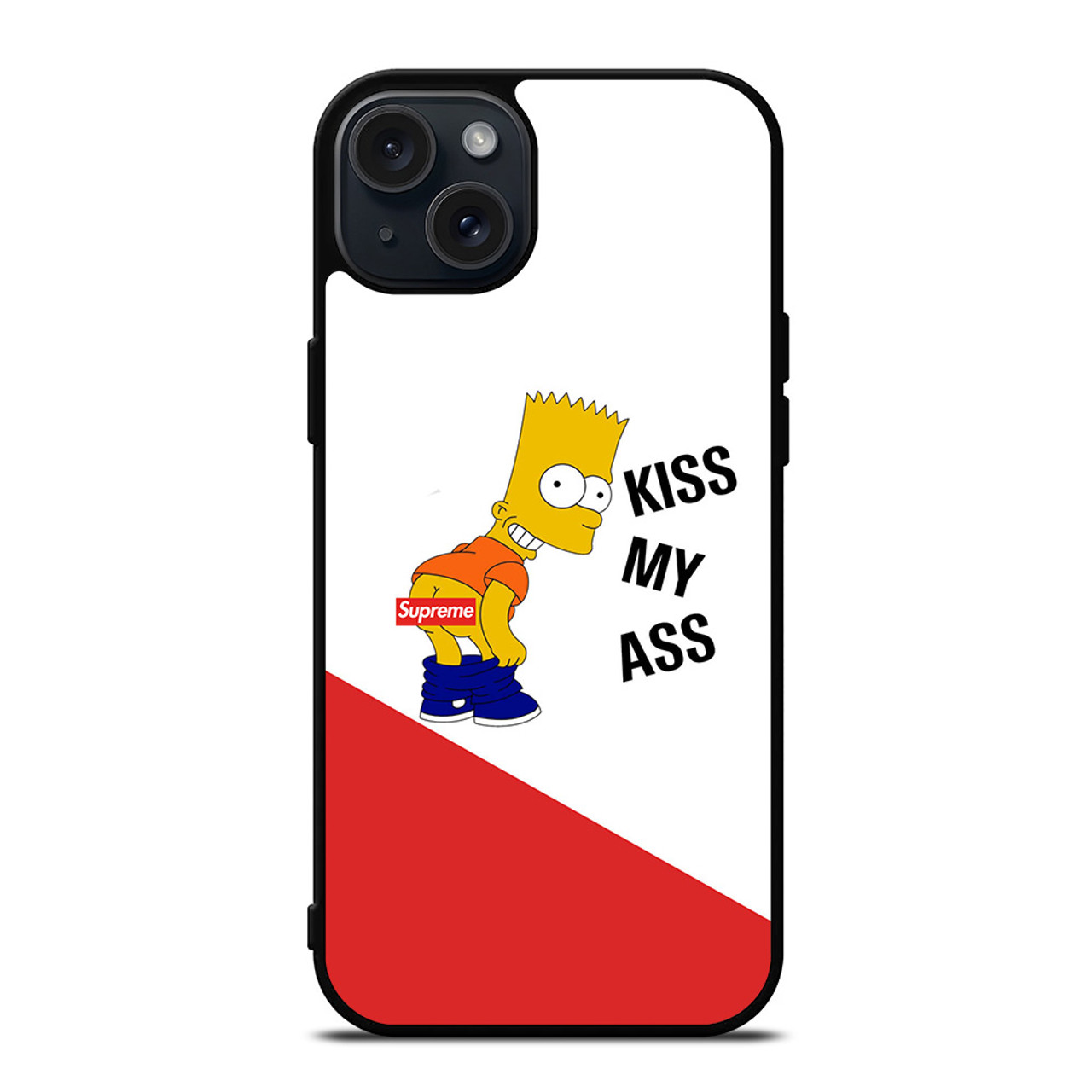 SUPREME BART SIMPSON KISS MY ASS iPhone 15 Plus Case Cover